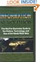 The Information Revolution: The Not-for-dummies Guide to the History, Technology, And Use of the World Wide Web