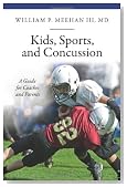 Kids, Sports, and Concussion: A Guide for Coaches and Parents (The Praeger Series on Contemporary Health and Living)