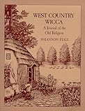 West Country Wicca: A Journal of the Old Religion