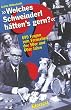 Welches Schweinderl h�tten's gern? 699 Fragen zum Fernsehen der 50er und 60er Jahre