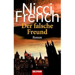 Der falsche Freund: Roman
