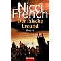Der falsche Freund: Roman