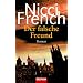 Der falsche Freund. Roman