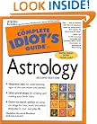 The Complete Idiot's Guide to Astrology (2nd Edition)