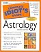 The Complete Idiot's Guide to Astrology (2nd Edition)