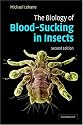 The Biology of Blood-Sucking in Insects
