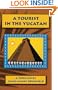 A Tourist In The Yucatan
