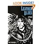 Leather Blues : A Novel