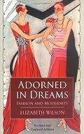 Adorned in Dreams: Fashion and Modernity