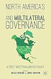 North America's soft security threats & multilateral governance : a post-Westphalian pathaway?