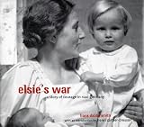 Review Frances Lincoln  / Elsie's War: A Story of Courage in Nazi Germany