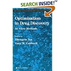 Click here to buy Optimization in Drug Discovery (Methods in Pharmacology and Toxicology) (Methods in... by  Zhengyin Yan and Gary W. Caldwell.