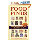 Food Finds: America's Best Local Foods and the People Who Produce Them by Allison Engel and Margaret Engel