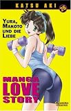 Manga Love Story: Manga Love Story 26: Bd 26 - Katsu Aki