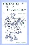 Battle On Snowshoes