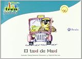 El taxi de Maxi / Maxi Taxi: Un Cuento Con La X / a Story With X (El Zoo De Las Palabras / Zoo Words)
