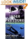 Under Pressure: An Underwater Investigation
