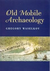 Old Mobile Archaeology (Alabama Fire Ant)