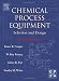 Book cover of Chemical Process Equipment, Second Edition: Selection and Design.