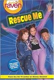 Rescue Me (Thats So Raven)