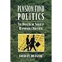 Pension Fund Politics: The Dangers of Socially Responsible Investing (Business Economics)