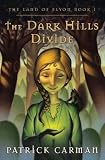 The Land of Elyon: The Dark Hills Divide (Land of Elyon)