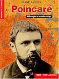 Poincar�. Philosophe et math�maticien