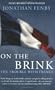 On the Brink