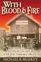 With Blood and Fire: Life Behind Union Lines in Middle Tennessee, 1863-65