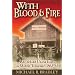 With Blood and Fire: Life Behind Union Lines in Middle Tennessee, 1863-65