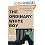 The Ordinary White Boy