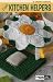 Little Kitchen Helpers (Leisure Arts #75050) Image