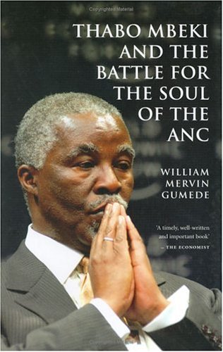 Thabo Mbeki & The Battle For The Soul Of The Anc