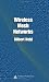 Wireless Mesh Networks