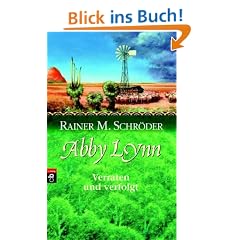 Abby Lynn - Verraten und verfolgt