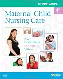 Study Guide for Maternal Care 4e