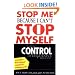 Stop Me Because I Can't Stop Myself : Taking Control of Impulsive Behavior