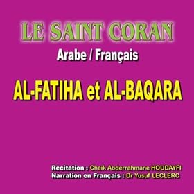 Sourate Al Baqara La vache, 3&egrave;me partie (Traduction du sens des
