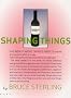 Shaping Things (Mediawork Pamphlet)