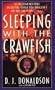 Sleeping With the Crawfish (A St. Martin's dead letter mystery)