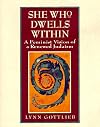 She Who Dwells Within