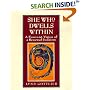 She Who Dwells Within: Feminist Vision of a Renewed Judaism, A