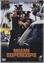 Miami Supercops ( Trinity: Good Guys and Bad Guys ) ( Poliziotti dell'ottava strada (Miami Super cops) ) [ NON-USA FORMAT, PAL, Reg.2 Import - Sweden ]