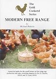 Modern Free Range: For the Smaller Farmer (The Gold Cockerel Series)