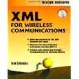 XML for Wireless Communications