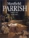 Maxfield Parrish (Fine Art Series)