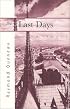 The Last Days: A Novel (French Literature)