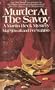 Murder At the Savoy