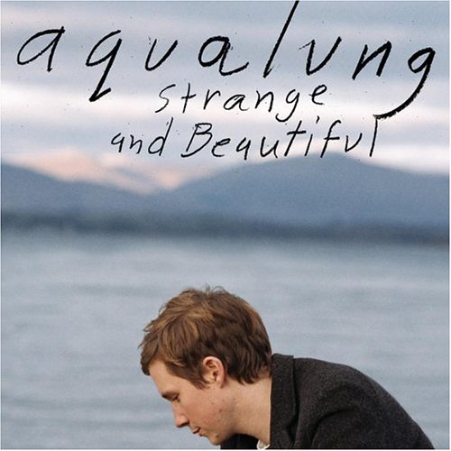 Aqualung - Strange and Beautiful (I