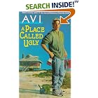 A Place Called Ugly by Avi